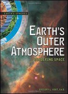 Earth's Outer Atmosphere: Bordering Space