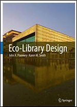 Eco-library Design