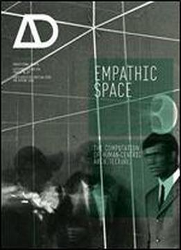 Empathic Space: The Computation Of Human-centric Architecture