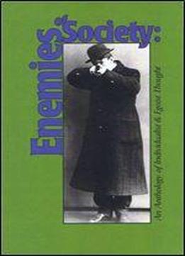 Enemies Of Society: An Anthology Of Individualist & Egoist Thought