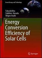 Energy Conversion Efficiency Of Solar Cells