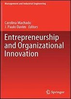 Entrepreneurship And Organizational Innovation