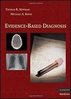 Evidence-Based Diagnosis