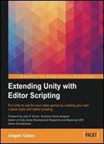 Extending Unity With Editor Scripting