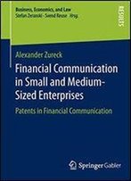 Financial Communication In Small And Medium-Sized Enterprises: Patents In Financial Communication