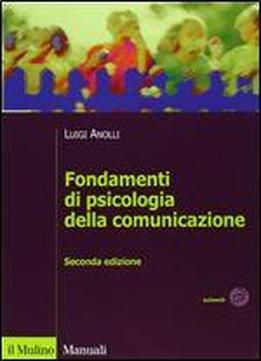 Fondamenti Di Psicologia Della Comunicazione