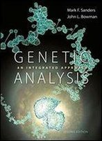 Genetic Analysis: An Integrated Approach