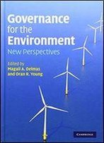 Governance For The Environment: New Perspectives