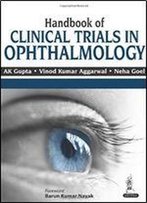Handbook Of Clinical Trials In Ophthalmology