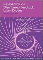 Handbook Of Distributed Feedback Laser Diodes, Second Edition