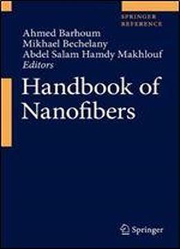 Handbook Of Nanofibers