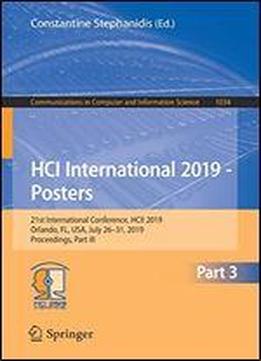 Hci International 2019 - Posters: 21st International Conference, Hcii 2019, Orlando, Fl, Usa, July 2631, 2019, Proceedings