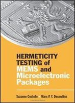 Hermeticity Testing Of Mems And Microelectronic Packages