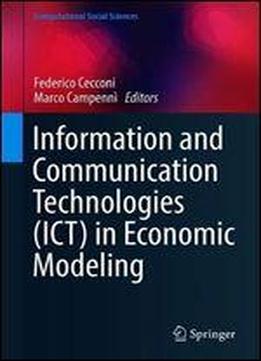 Information And Communication Technologies (ict) In Economic Modeling