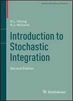 Introduction To Stochastic Integration