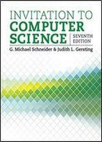 Invitation To Computer Science - Standalone Book