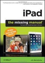 Ipad: The Missing Manual (The Missing Manuals)