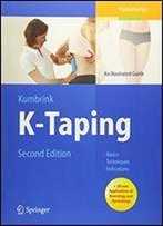 K-Taping: An Illustrated Guide - Basics - Techniques - Indications