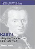 Kant's 'Critique Of Pure Reason': An Introduction