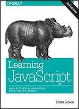 Learning Javascript: Add Sparkle And Life To Your Web Pages
