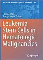 Leukemia Stem Cells In Hematologic Malignancies