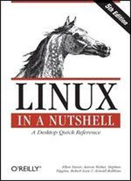 Linux In A Nutshell