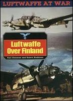 Luftwaffe At War 18: Luftwaffe Over Finland