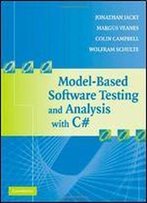 Model-Based Software Testing And Analysis With C#