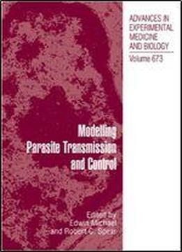 Modelling Parasite Transmission And Control
