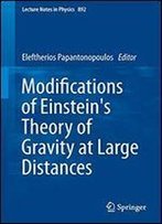 Modifications Of Einstein's Theory Of Gravity At Large Distances