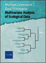 Multivariate Analysis Of Ecological Data