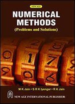 Numerical Methods: Problems And Solutions