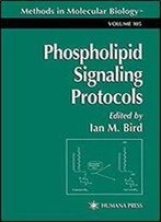 Phospholipid Signaling Protocols (Methods In Molecular Biology)