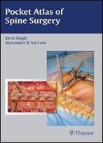 Pocket Atlas Of Spine Surgery