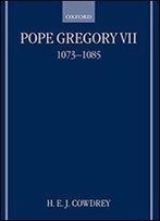 Pope Gregory Vii, 1073-1085