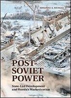 Post-Soviet Power