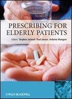 Prescribing For Elderly Patients