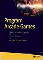 Program Arcade Games: With Python And Pygame