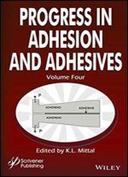 Progress In Adhesion Adhesives