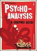 Psycho-Analysis - A Graphic Guide