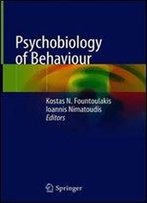 Psychobiology Of Behaviour