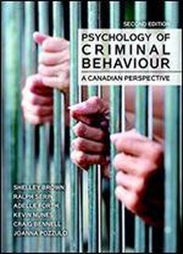 Psychology Of Criminal Behaviour: A Canadian Perspective