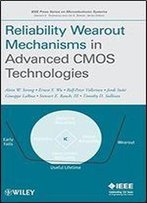 Reliability Wearout Mechanisms In Advanced Cmos Technologies