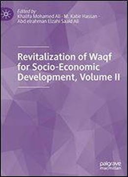 Revitalization Of Waqf For Socio-economic Development