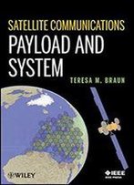 Satellite Communications Payload And System