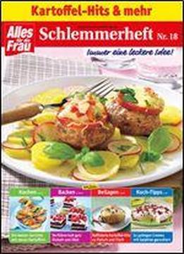 Schlemmerheft Nr. 18: Kartoffel-hits Und Mehr