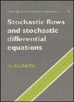 Stochastic Flows And Stochastic Differential Equations