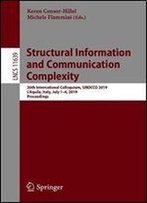 Structural Information And Communication Complexity: 26th International Colloquium, Sirocco 2019, L'Aquila, Italy, July 14, 2019, Proceedings