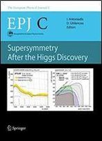 Supersymmetry After The Higgs Discovery