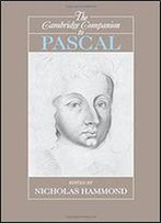 The Cambridge Companion To Pascal